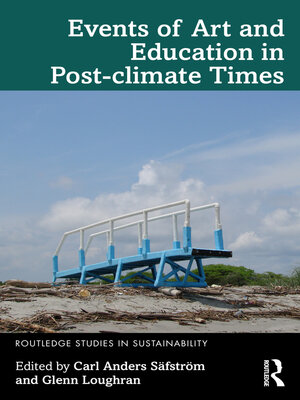cover image of Events of Art and Education in Post-climate Times